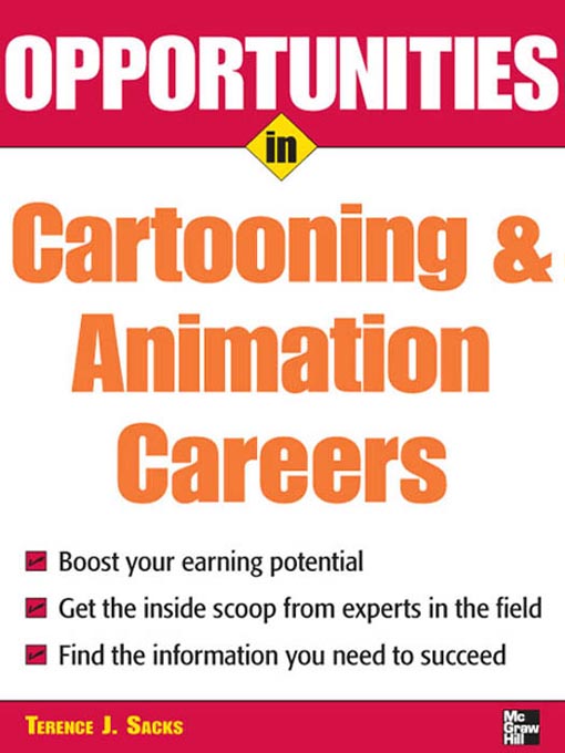 Title details for Opportunities in Cartooning & Animation Careers by Terence J. Sacks - Available